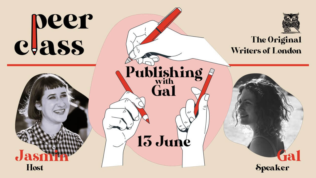 An illustration of white hands holding red pens announces "Publishing with Gal", surrounded by black-and-white headshots of host Jasmin and speaker Gal