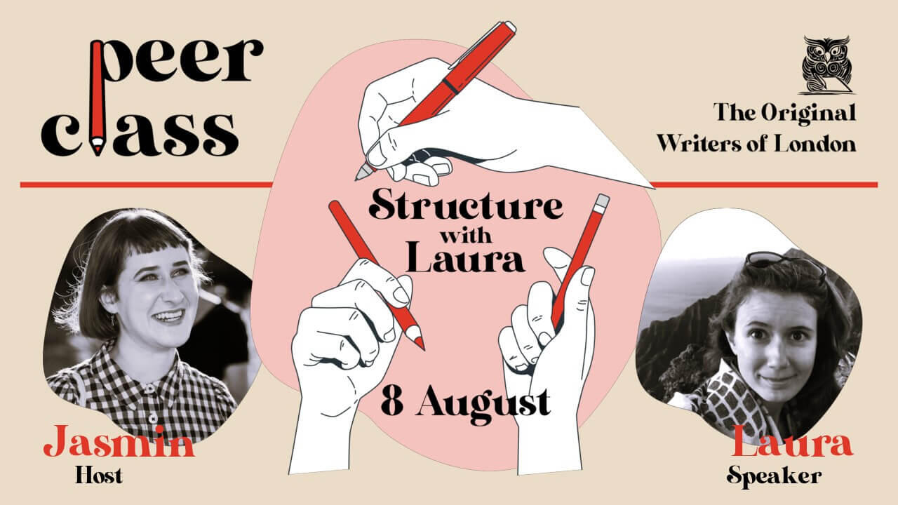 An illustration of white hands holding red pens announces "Structure with Laura", surrounded by black-and-white headshots of host Jasmin and speaker Laura