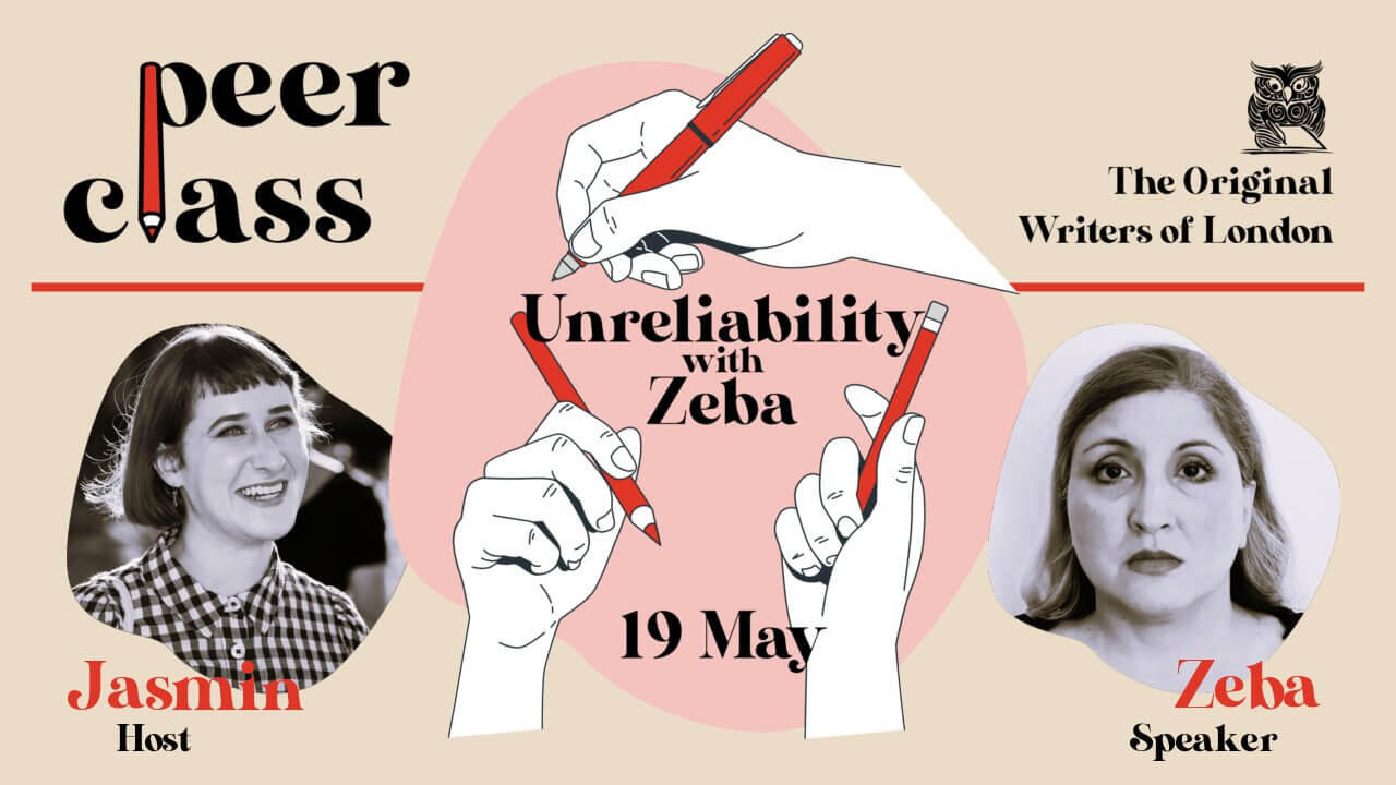 Peerclass: Unreliability with Zeba Khan An illustration of white hands holding red pens announces "Unreliability with Zeba", surrounded by black-and-white headshots of host Jasmin and speaker Zeba